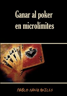 Front cover_Ganar al poker en microl&iacute;mites