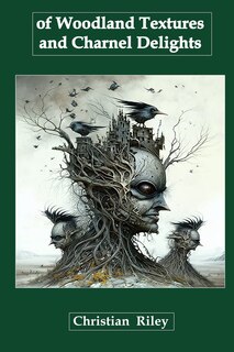 Couverture_Of Woodland Textures and Charnel Delights