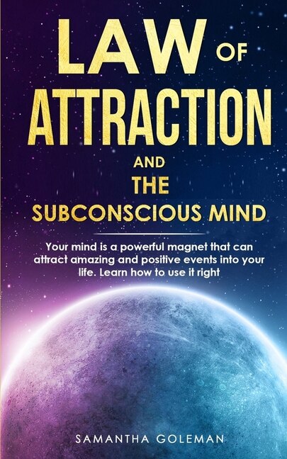 Front cover_Law of Attraction and the Power of Your Subconscius Mind