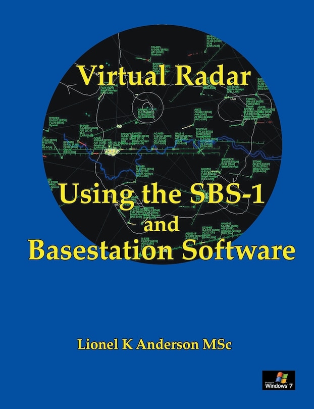 Couverture_Virtual Radar - Using the SBS-1er and Basestation Software