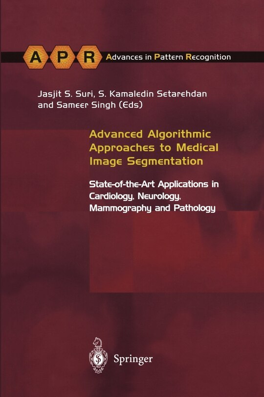Front cover_Advanced Algorithmic Approaches to Medical Image Segmentation