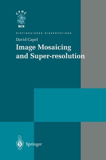 Front cover_Image Mosaicing and Super-resolution