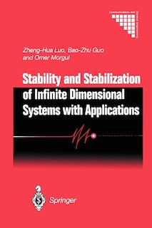 Front cover_Stability and Stabilization of Infinite Dimensional Systems with Applications