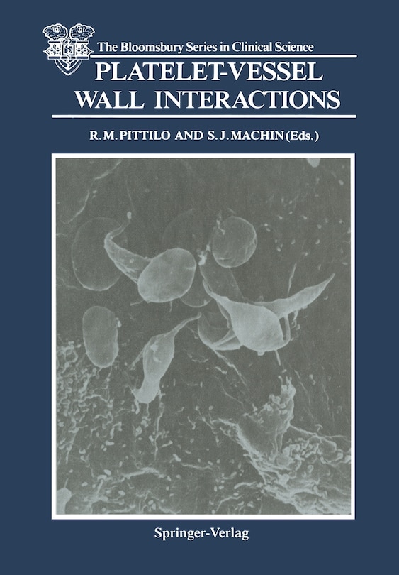 Platelet-vessel Wall Interactions