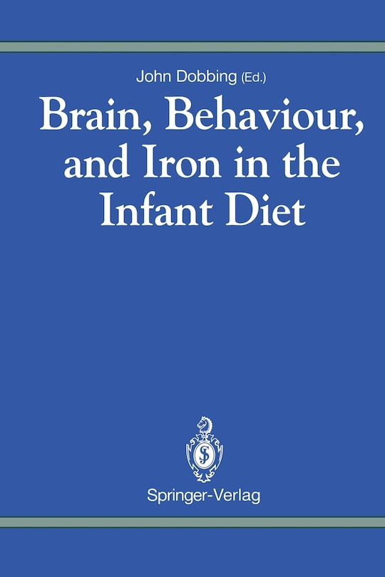 Front cover_Brain, Behaviour, and Iron in the Infant Diet