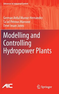 Front cover_Modelling and Controlling Hydropower Plants