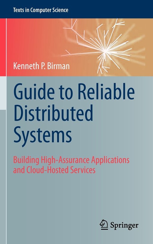 Couverture_Guide to Reliable Distributed Systems