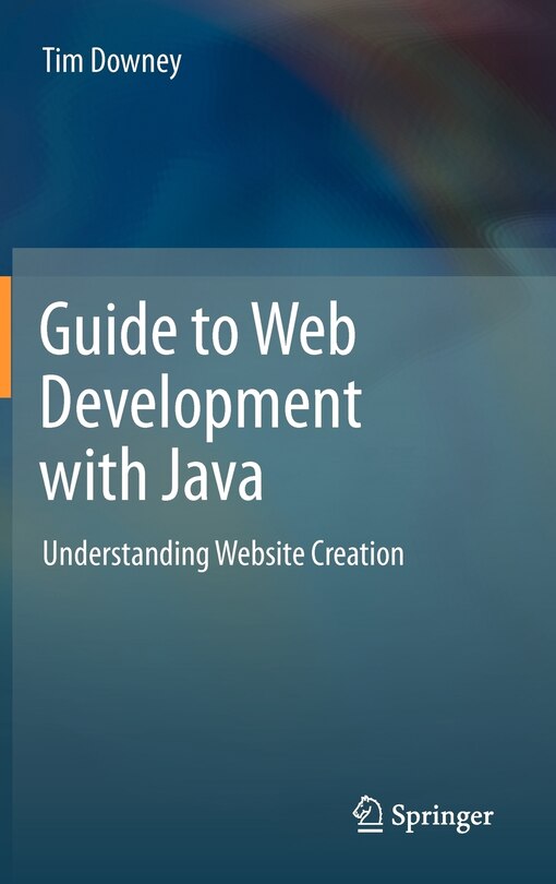 Front cover_Guide to Web Development with Java