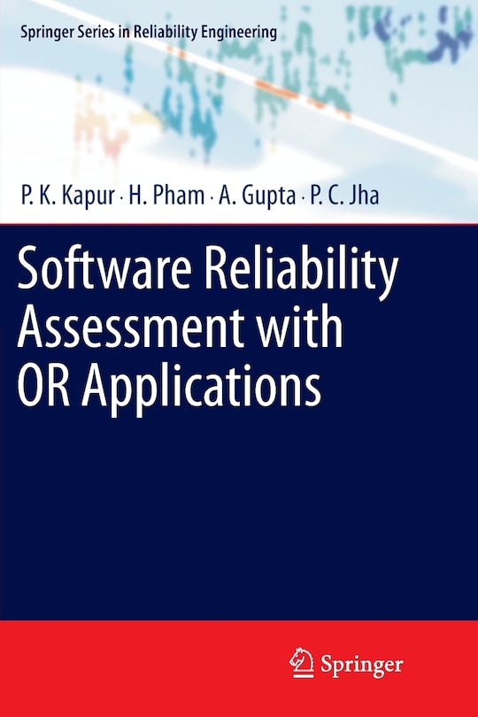 Front cover_Software Reliability Assessment with OR Applications