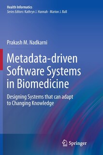 Front cover_Metadata-driven Software Systems in Biomedicine
