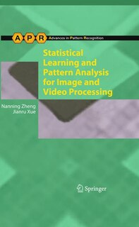 Front cover_Statistical Learning and Pattern Analysis for Image and Video Processing