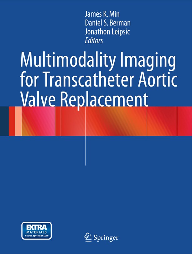 Front cover_Multimodality Imaging for Transcatheter Aortic Valve Replacement