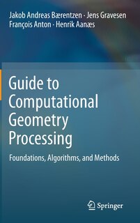 Front cover_Guide to Computational Geometry Processing