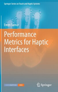 Front cover_Performance Metrics for Haptic Interfaces