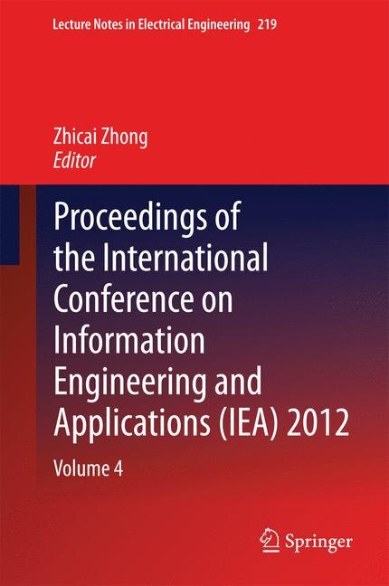 Front cover_Proceedings of the International Conference on Information Engineering and Applications (IEA) 2012
