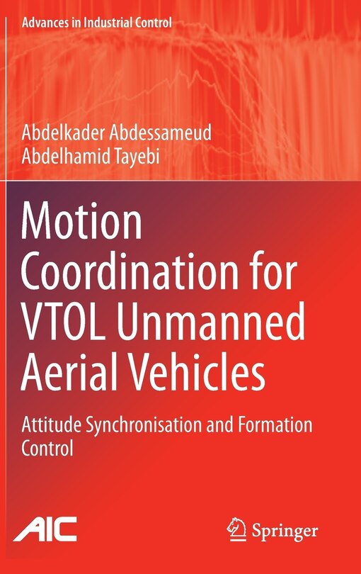 Front cover_Motion Coordination for VTOL Unmanned Aerial Vehicles