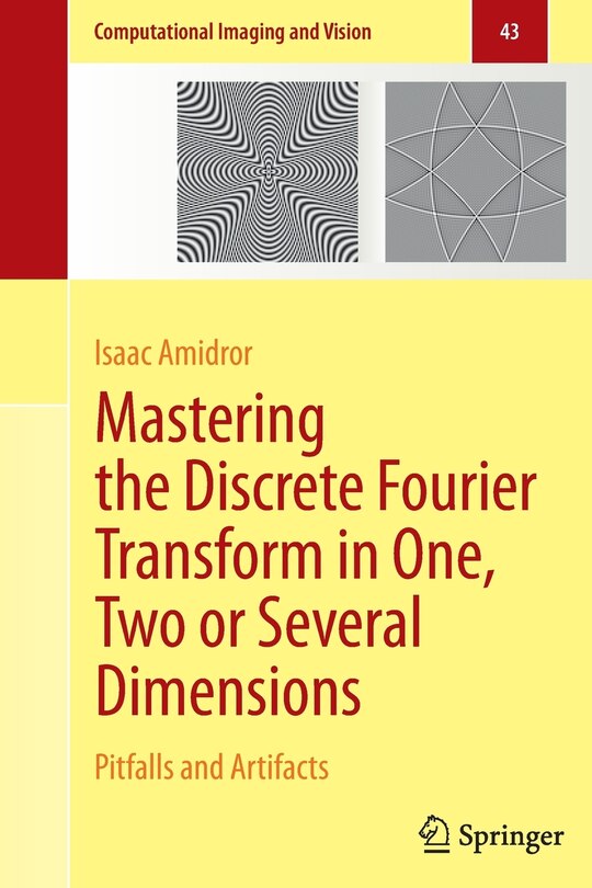 Couverture_Mastering The Discrete Fourier Transform In One, Two Or Several Dimensions