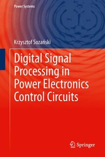 Front cover_Digital Signal Processing in Power Electronics Control Circuits