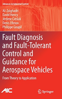 Couverture_Fault Diagnosis and Fault-Tolerant Control and Guidance for Aerospace Vehicles