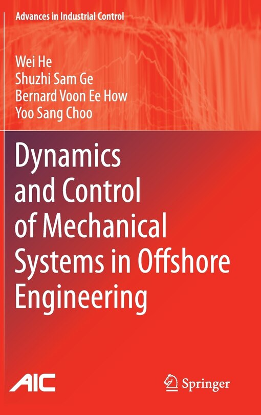Front cover_Dynamics and Control of Mechanical Systems in Offshore Engineering