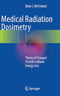 Front cover_Medical Radiation Dosimetry