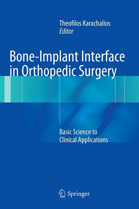 Front cover_Bone-Implant Interface in Orthopedic Surgery
