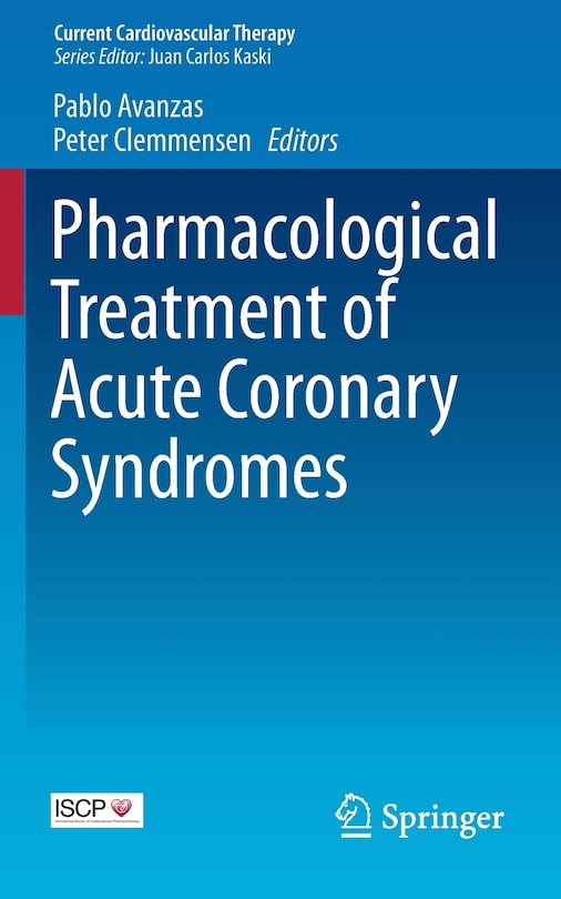 Couverture_Pharmacological Treatment of Acute Coronary Syndromes