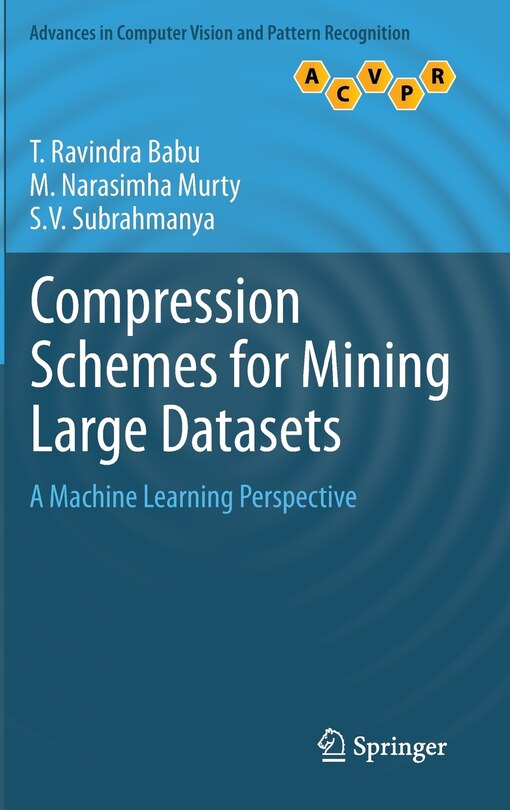 Front cover_Compression Schemes for Mining Large Datasets