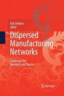 Front cover_Dispersed Manufacturing Networks