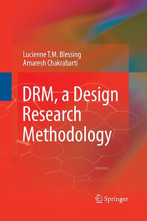 DRM, a Design Research Methodology