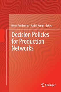Couverture_Decision Policies for Production Networks