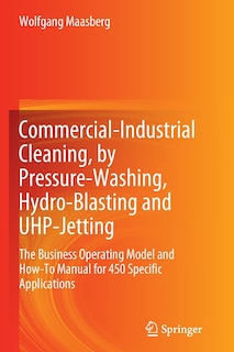 Front cover_Commercial-Industrial Cleaning, by Pressure-Washing, Hydro-Blasting and UHP-Jetting