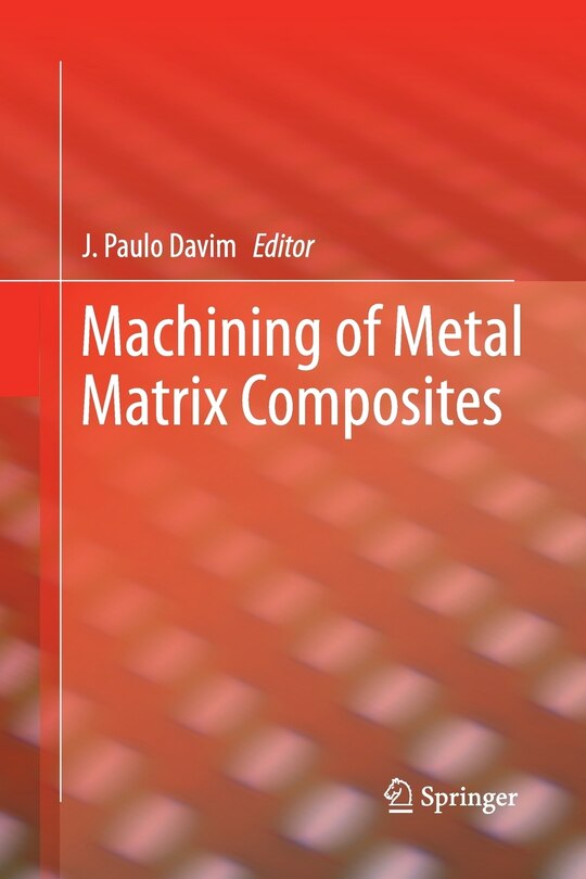 Front cover_Machining of Metal Matrix Composites
