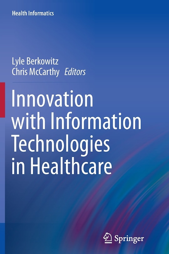 Front cover_Innovation with Information Technologies in Healthcare