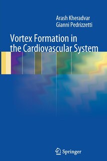 Front cover_Vortex Formation in the Cardiovascular System