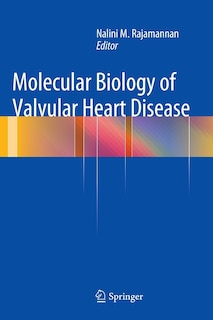 Front cover_Molecular Biology of Valvular Heart Disease