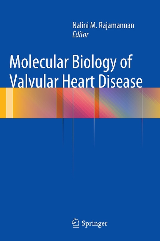 Front cover_Molecular Biology of Valvular Heart Disease