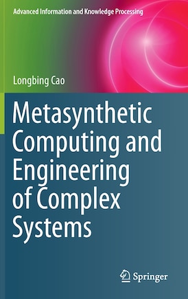 Metasynthetic Computing and Engineering of Complex Systems