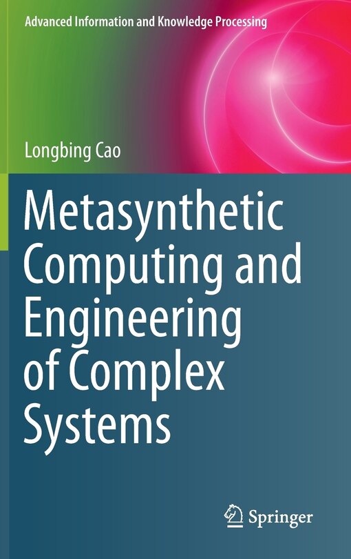 Front cover_Metasynthetic Computing and Engineering of Complex Systems