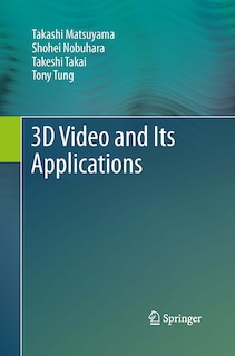 Couverture_3d Video And Its Applications