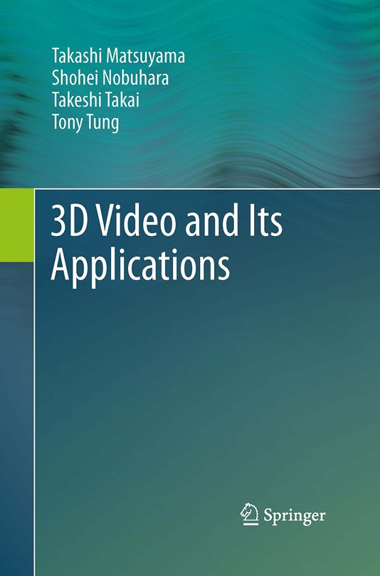 Couverture_3d Video And Its Applications