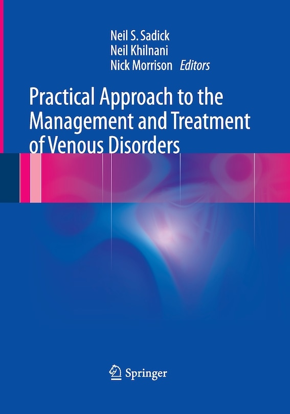 Couverture_Practical Approach To The Management And Treatment Of Venous Disorders