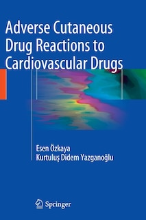 Couverture_Adverse Cutaneous Drug Reactions To Cardiovascular Drugs