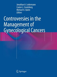 Front cover_Controversies In The Management Of Gynecological Cancers