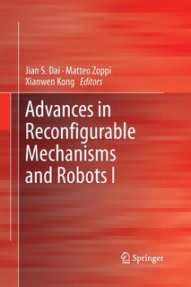 Front cover_Advances In Reconfigurable Mechanisms And Robots I