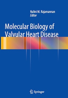 Front cover_Molecular Biology Of Valvular Heart Disease
