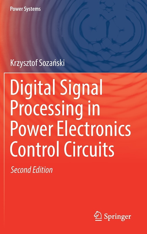 Front cover_Digital Signal Processing In Power Electronics Control Circuits