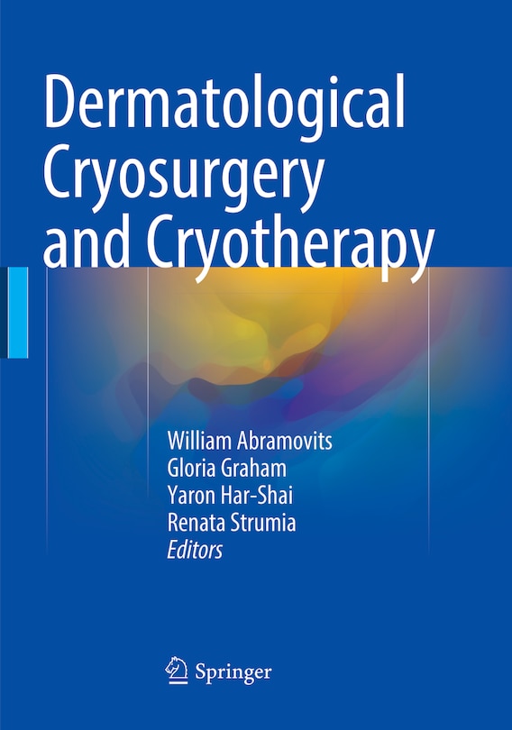 Front cover_Dermatological Cryosurgery And Cryotherapy