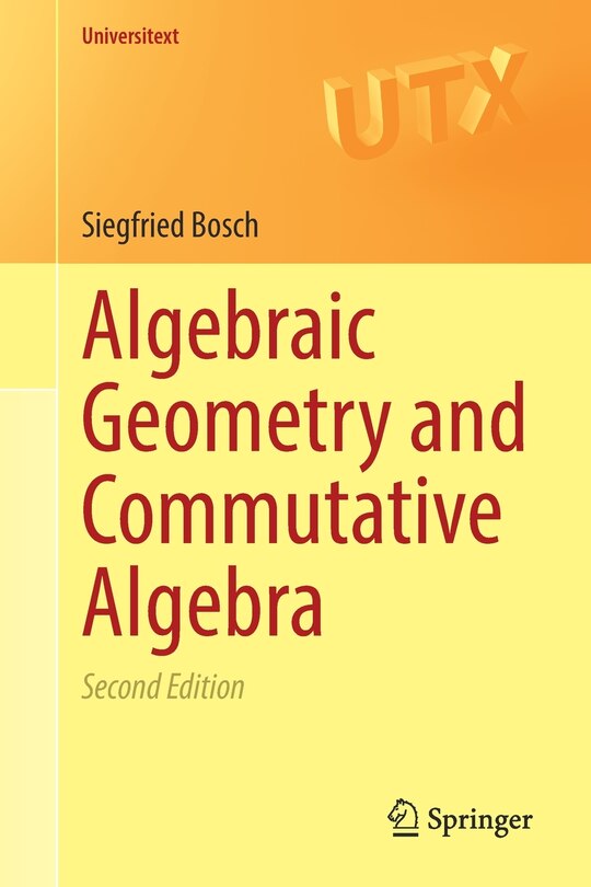 Couverture_Algebraic Geometry and Commutative Algebra