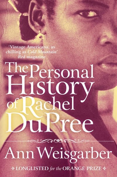 Front cover_The Personal History Of Rachel Dupree